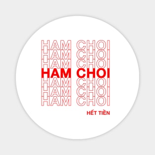 Ham Choi Het Tien x DaBag Collab Magnet